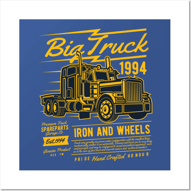 Big Truck US Truck 1994 Wall Art by Hariolf´s Mega Store